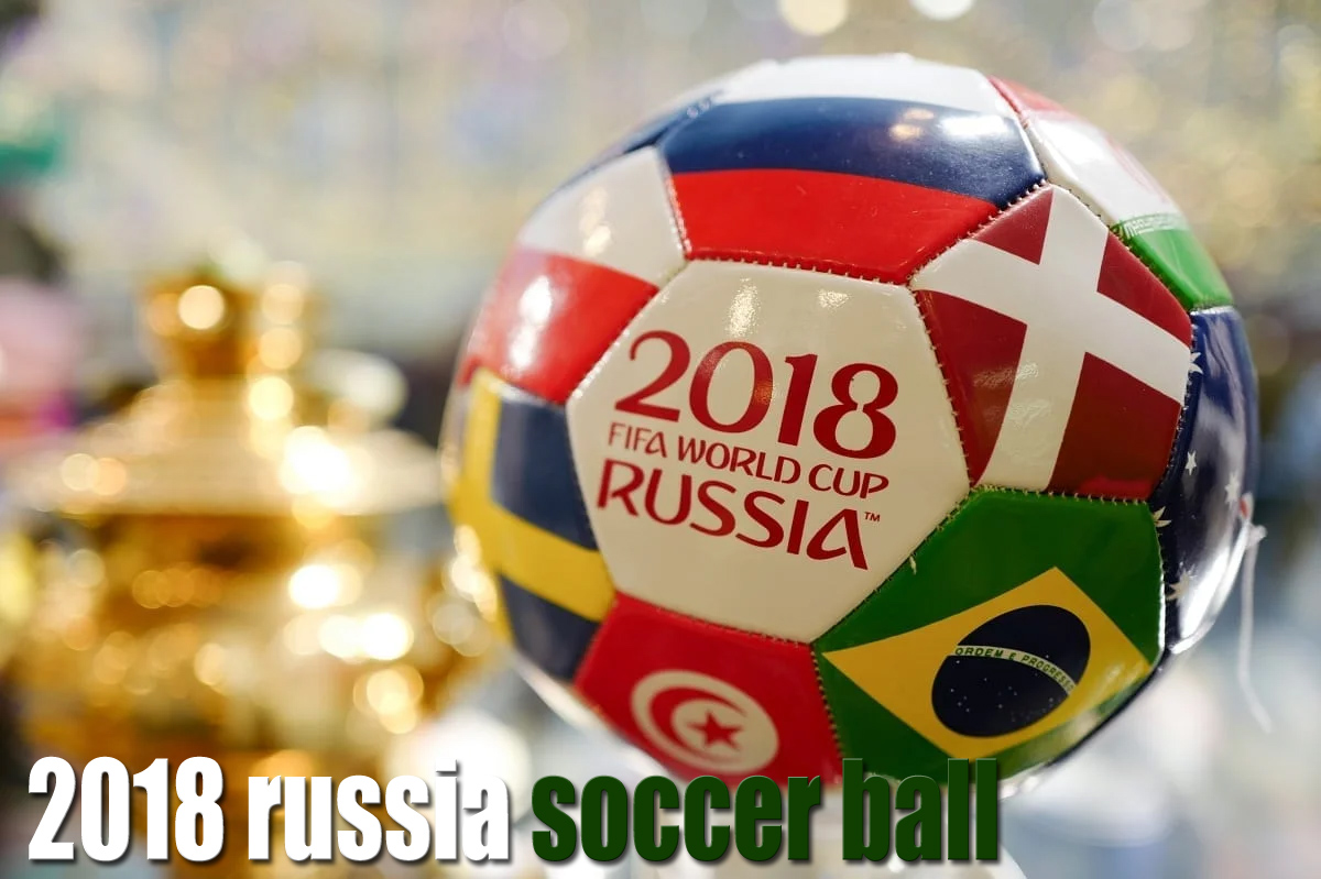 World Cup Soccer fifa 2018 russia soccer ball