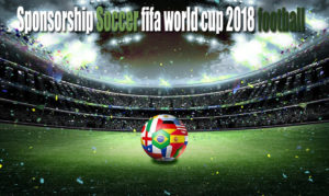 The Altering Face Of Globe Cup Sponsorship Soccer fifa world cup 2018 football